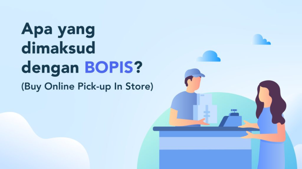 Apa Itu BOPIS (Buy Online Product Pick Up In Store)? Apa Itu BOPIS (Buy Online Product Pick Up In Store)?